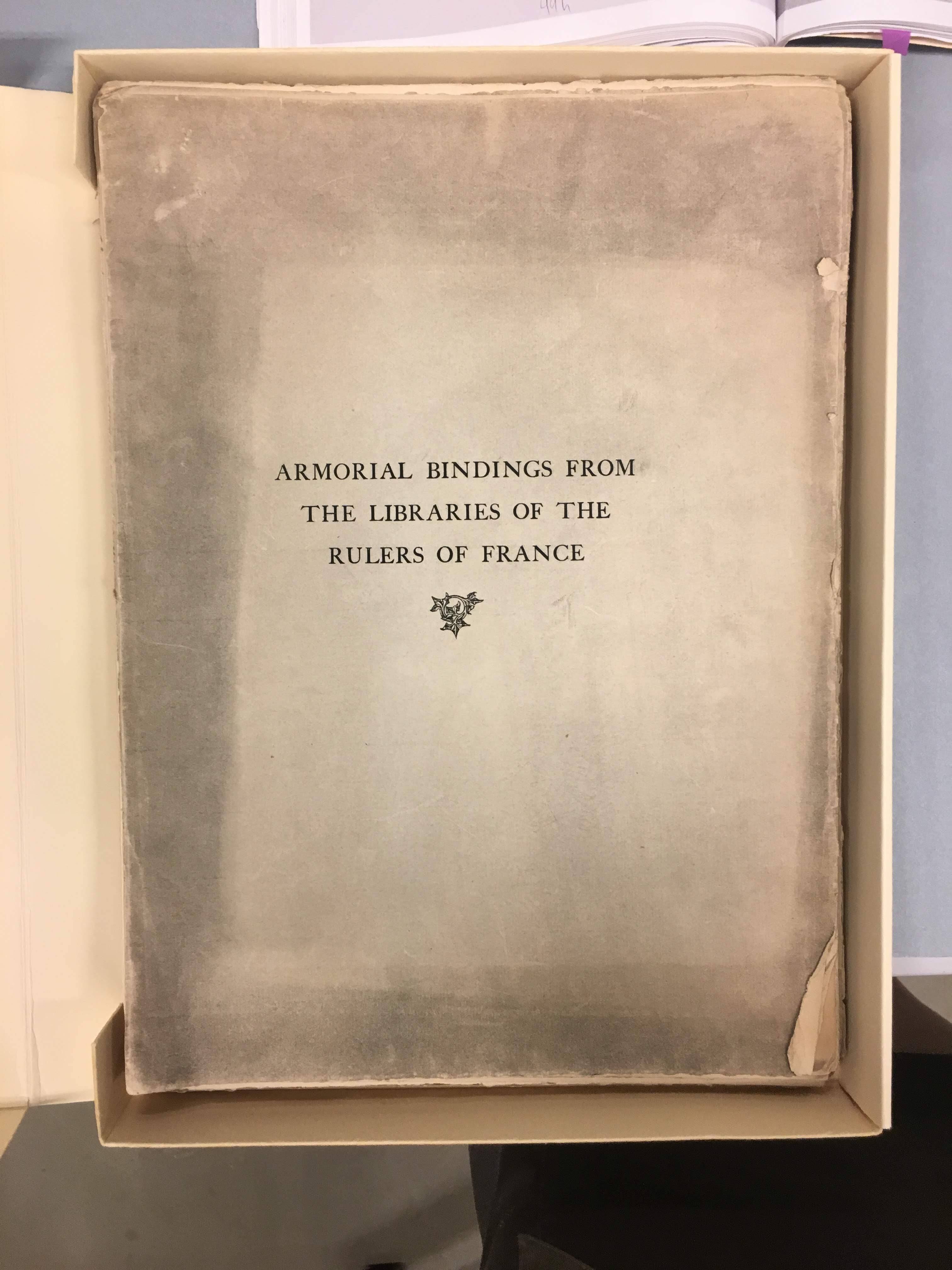 Armorial Bindings from the Libraries of the Rulers of France